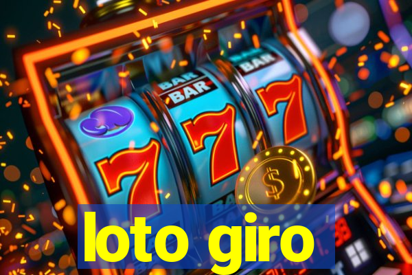 loto giro